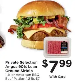 Kroger Private Selection Angus 90% Lean Ground Sirloin offer