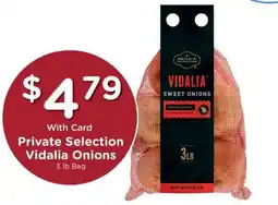 Kroger Private Selection Vidalia Onions offer