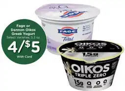 Kroger Fage or Dannon Oikos Greek Yogurt offer