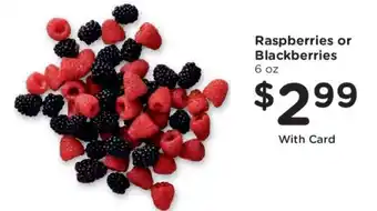 Kroger Raspberries or Blackberries offer