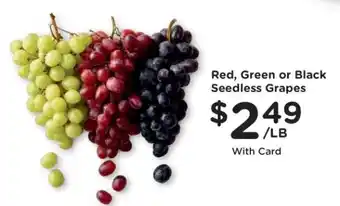 Kroger Red, Green or Black Seedless Grapes offer