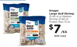 Kroger Kroger Large Gulf Shrimp offer