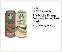Walgreens Starbucks Energy, Frappuccino or Pink Drink offer