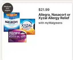 Walgreens Allegra, Nasacort or Xyzal Allergy Relief offer