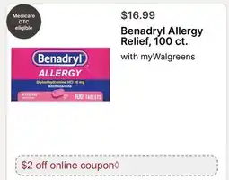 Walgreens Benadryl Allergy Relief, 100 ct offer