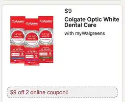 Walgreens Colgate Optic White Dental Care offer