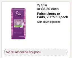 Walgreens Poise Liners or Pads, 20 to offer