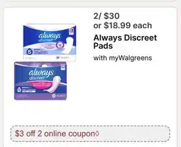 Walgreens Always Discreet Pads offer