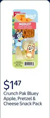 Walmart Crunch Pak Snack Featuring Bluey with Fresh Sliced Peeled Apples, Pretzels, and Cheese offer