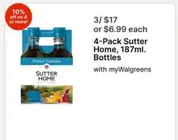 Walgreens 4-Pack Sutter Home, 187ml. Bottles offer
