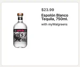Walgreens Espolón Blanco Tequila, 750ml offer