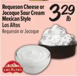 El Super Requeson Cheese or Jocoque Sour Cream Mexican Style offer
