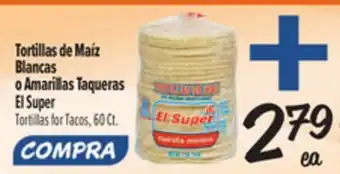 El Super Tortillas for Tacos offer