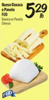El Super Oaxaca or Panela Cheese offer