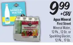 El Super First Street Mineral Water, 12 Pk., 12 Oz. or Sparkling Glacier, 12 Pk., 17 Oz offer