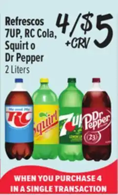 El Super 7UP, RC Cola, Squirt o Dr Pepper offer