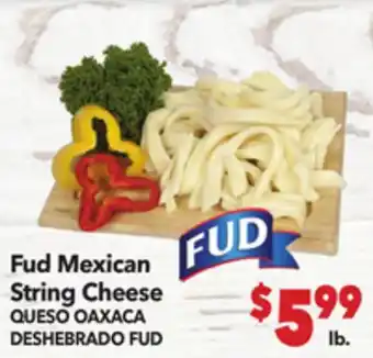 Vallarta Supermarkets Fud Mexican String Cheese / QUESO OAXACA DESHEBRADO FUD offer