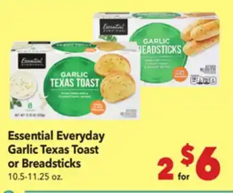 Vallarta Supermarkets Essential Everyday Garlic Texas Toast or Breadsticks offer