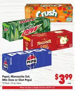 Vallarta Supermarkets Pepsi, Manzanita Sol, Mtn Dew or Diet Pepsi offer