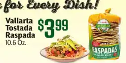 Vallarta Supermarkets Vallarta Tostada Raspada offer