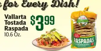 Vallarta Supermarkets Vallarta Tostada Raspada offer