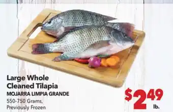 Vallarta Supermarkets Large Whole Cleaned Tilapia / MOJARRA LIMPIA GRANDE offer
