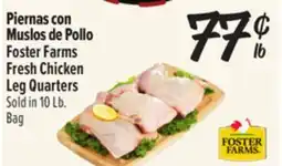 El Super Fresh Foster Farms Fresh Chicken Leg Quarters offer