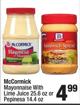 Super King Markets McCormick Mayonnaise With Lime Juice 25.6 oz or Pepinesa 14.4 oz offer