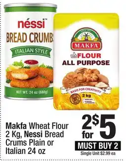 Super King Markets Makfa Wheat Flour 2 Kg, Nessi Bread Crums Plain or Italian 24 oz offer