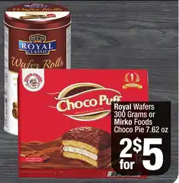 Super King Markets Royal Wafers 300 Grams or Mirko Foods Choco Pie 7.62 oz offer