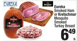 Super King Markets Eureka Smoked Ham or Kretschmar Mesquite Smoked Turkey Breast offer