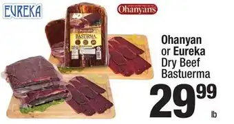 Super King Markets Ohanyan or Eureka Dry Beef Bastuerma offer