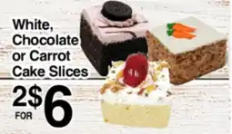 Superior Grocers White, Chocolate or Carrot Cake Slices offer