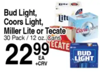 Superior Grocers Bud Light, Coors Light, Miller Lite or Tecate offer