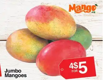 Superior Grocers Jumbo Mangoes offer