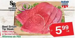Superior Grocers Beef Sirloin Tip Steak offer
