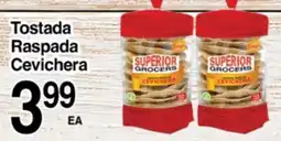 Superior Grocers Tostada Raspada Cevichera offer