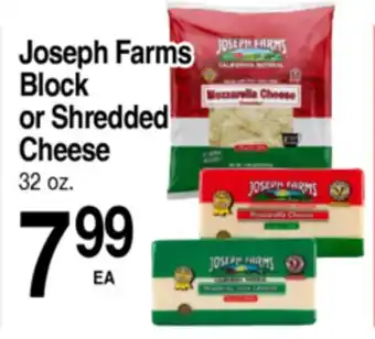 Superior Grocers Joseph Farms Block or Shredded Cheese offer