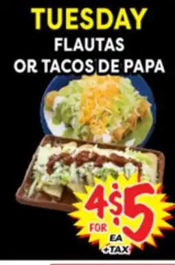 Superior Grocers TUESDAY FLAUTAS OR TACOS DE PAPA offer