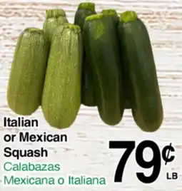 Superior Grocers Italian or Mexican Squash offer