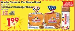 Superior Grocers Wonder Classic & Pan Blanco Bread 20 - 24 oz Hot Dog or Hamburger Buns 8 Count offer