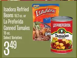 Jewel-Osco Isadora Refried Beans 15.2 oz. or La Preferida Canned Tamales 15 oz offer