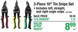 Menards 3-Piece 10 Tin Snips Set Includes left, straight, and right angle snips offer