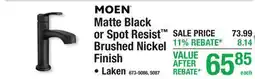 Menards MOEN Matte Black or Spot Resist Brushed Nickel Finish Faucets offer