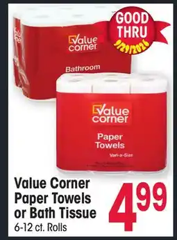 Jewel-Osco Value Corner Paper Towels or Bath Tissue offer