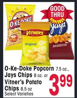 Jewel-Osco O-Ke-Doke Popcorn 7.5 oz., Jays Chips 8 oz. or Vitner's Potato Chips 8.5 oz offer