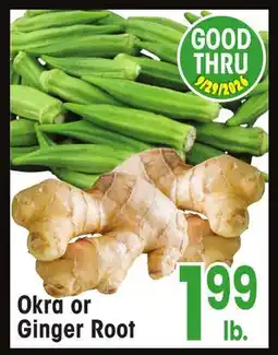 Jewel-Osco Okra or Ginger Root offer