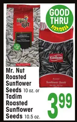 Jewel-Osco Mr. Nut Roasted Sunflower Seeds 10 oz. or Tadim Roasted Sunflower Seeds 10.5 oz offer