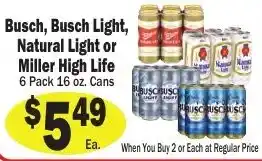 Sellers Bros Busch, Busch Light, Natural Light or Miller High Life offer