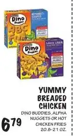 Foodarama Dino Buddies Yummy Breaded Chicken offer